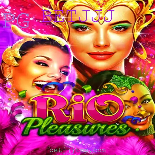 Descubra o Novo Jogo Inovador RioPleasures: Emoção Garantida com BETJJJ
